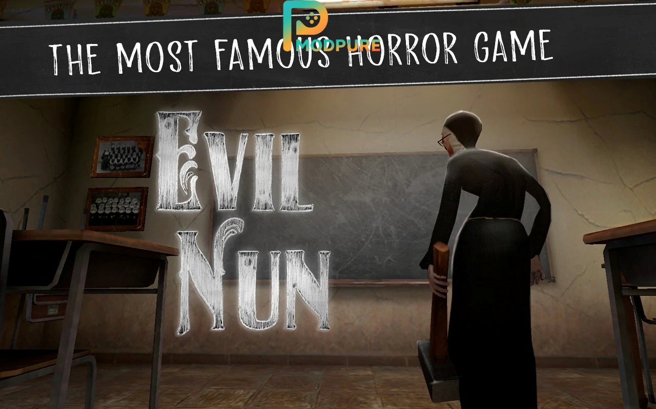 Ưu Và Nhược Điểm Của Game Evil Nun Mod