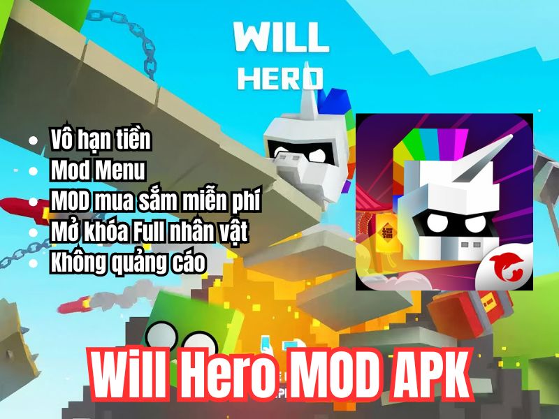 Các Tính Năng Đặc Sắc Trong Bản Hack Will Hero